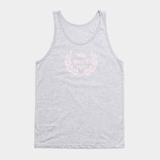 His Bride Tank Top